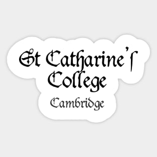 Cambridge St Catherine's College Medieval University Sticker